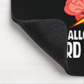 I Had Stroke I Am Allowed To Do Weird Things  Muismat (Hoek)