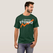 I handel Stonks Day Trader Funny Stock Trading naa T-shirt (Voorkant volledig)