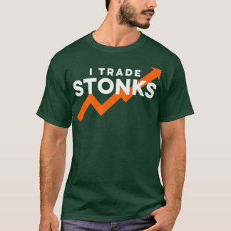 I handel Stonks Day Trader Funny Stock Trading naa T-shirt