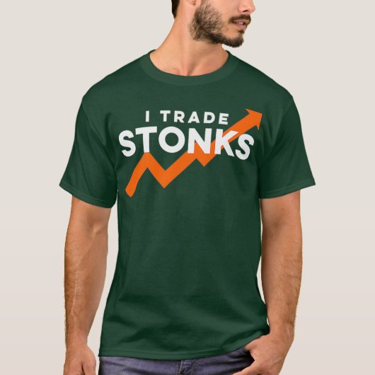 I handel Stonks Day Trader Funny Stock Trading naa T-shirt (Voorkant)