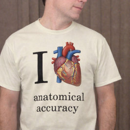 I Hart Anatomische nauwkeurigheid T-shirt
