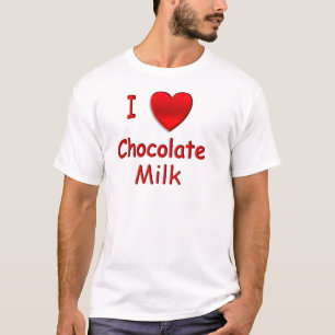 I Hart Chocolate Milk T Shirten T-shirt