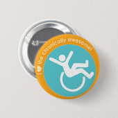 I {hart} chronisch Geweldige Ronde Button 5,7 Cm (Voorkant /achterkant)