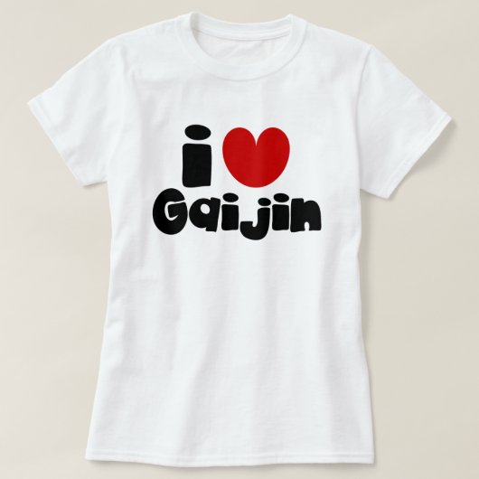 i hart Gaijin T-shirt (Design voorkant)