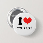 I HART (jouw tekst) Ronde Button 5,7 Cm (Voorkant /achterkant)