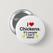 I (Hart) Kippen Ronde Button 5,7 Cm (Voorkant /achterkant)