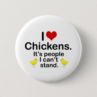 I (Hart) Kippen Ronde Button 5,7 Cm