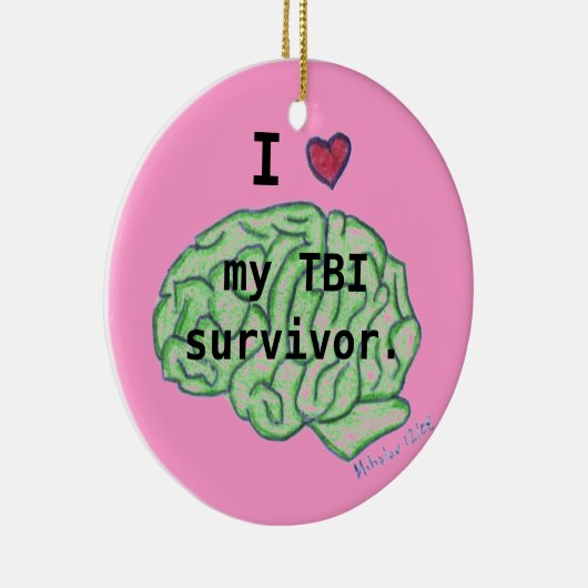 "I [hart] my TBI overlevende" sieraad Keramisch Ornament (Rechts)