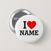 I Hart Naam Ronde Button 5,7 Cm (Voorkant /achterkant)