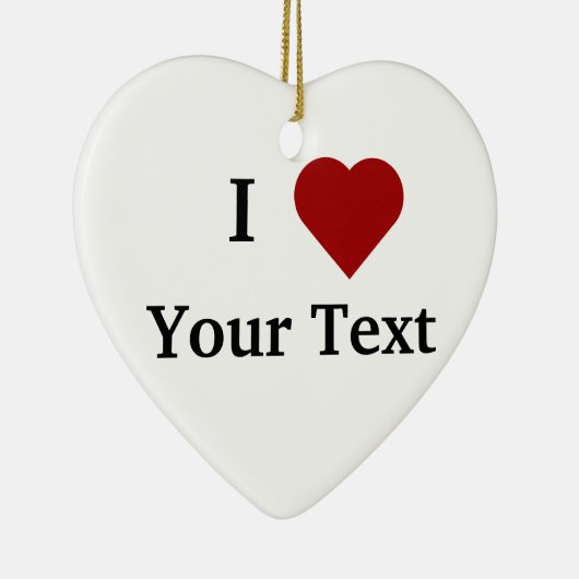 I Hart (personaliseren) ormanent Keramisch Ornament (Rechts)