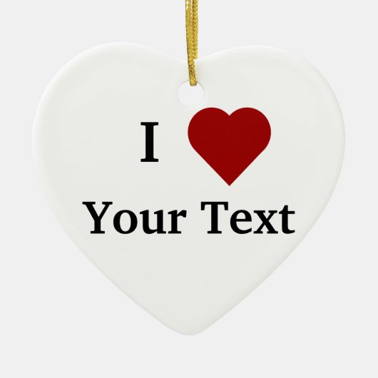 I Hart (personaliseren) ormanent Keramisch Ornament (Voorkant)