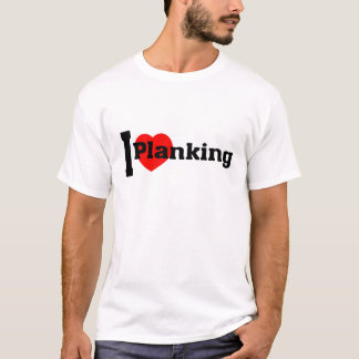 I (hart) Planking T-shirt