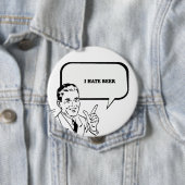 I HATE BEER T-shirt Ronde Button 4,0 Cm (In situ)