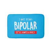 I hate being bipolar badmat (Voorkant)