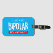 I hate being bipolar bagagelabel (Voorkant (horizontaal))