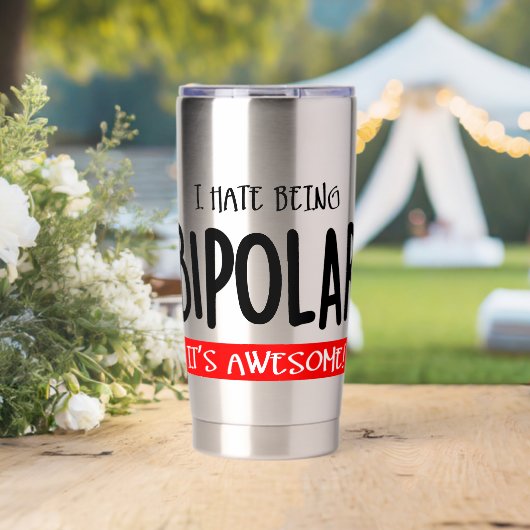 I hate being bipolar geïsoleerde drinkbeker (Bruiloft (Gedraaid)  )