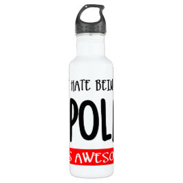 I hate being bipolar waterfles 