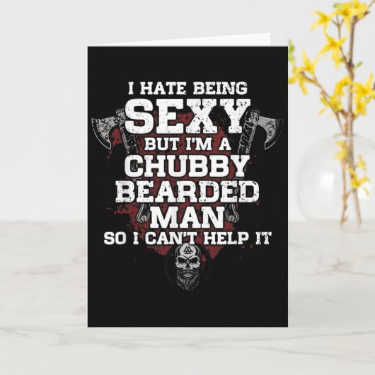 I Hate Being Y But I'm A Chubby Bearded Man  Kaart (Gele Bloem)