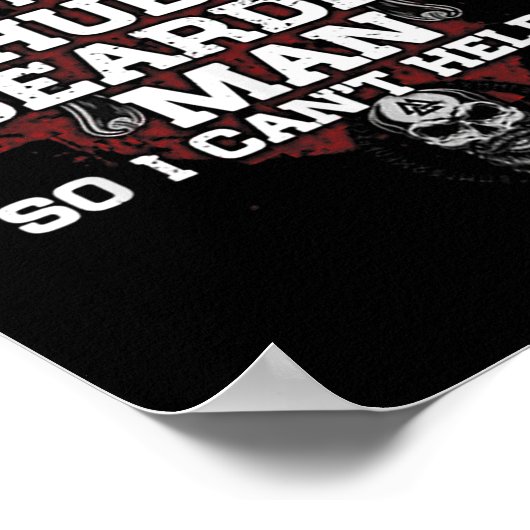 I Hate Being Y But I'm A Chubby Bearded Man  Poster (Hoek)