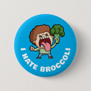 I Hate Broccoli Ronde Button 5,7 Cm