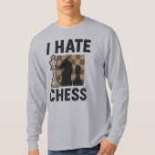I Hate Chess shirt met lange mouwen (Voorkant)