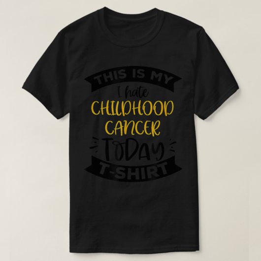 I Hate Childhood Cancer T-shirt (Design voorkant)