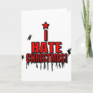 I Hate Christmas Feestdagen Kaart
