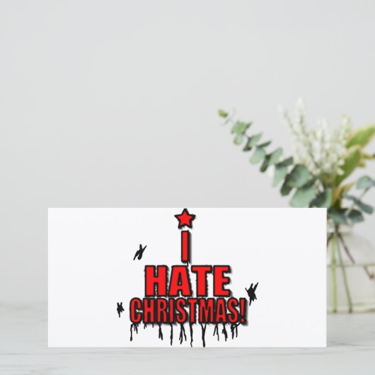 I Hate Christmas Feestdagenkaart (Staand voorkant)