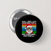 I Hate Christmas Holidays Haters Black Uni-adults  Ronde Button 5,7 Cm (Voorkant /achterkant)