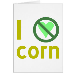 I Hate Corn