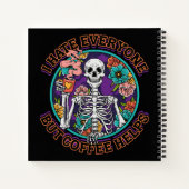 I Hate Everyone Coffee Helps Coffee Lover Gifts  Notitieboek (Achterkant)