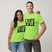 I Hate Kale T-shirt (Unisex)