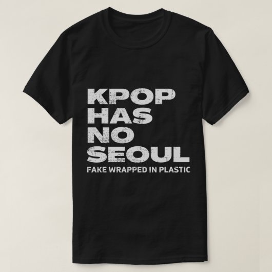 I Hate Kpop music funny Anti K pop boy band mercha T-shirt (Design voorkant)