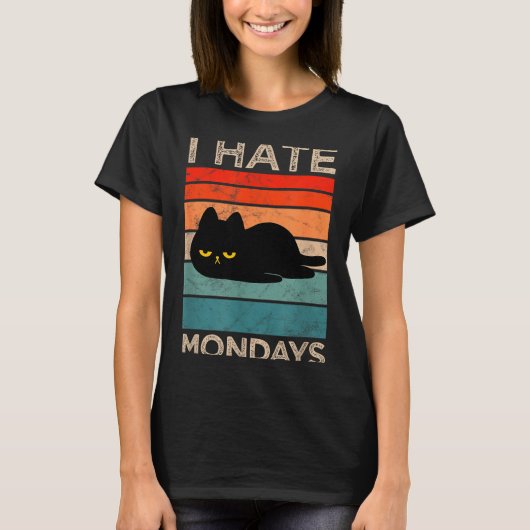 I Hate Mondays Retro Cat – Funny Lazy Cat  T-shirt (Voorkant)