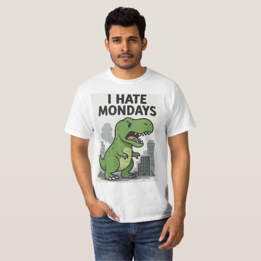 I Hate Mondays T-shirt (Voorkant volledig)