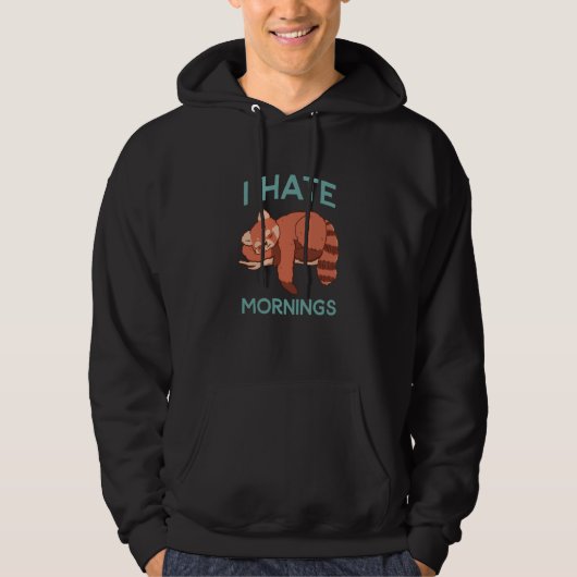I Hate Mornings Tired Red Panda Sleeping Cute Paja Hoodie (Voorkant)