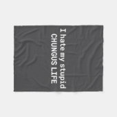 I Hate My Stud Chungus Life, Funny Meme Long Sleev Fleece Deken (Voorkant (Horizontaal))