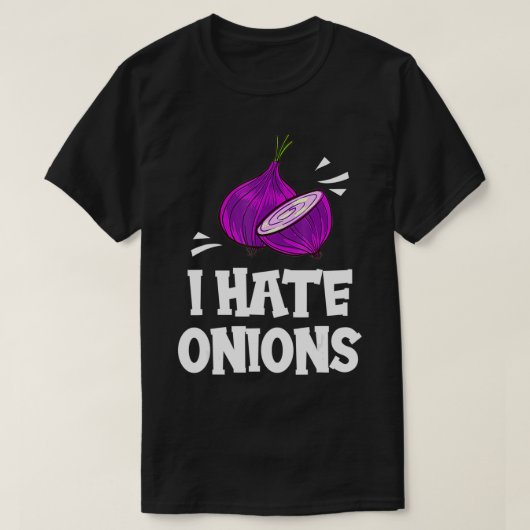 I Hate Onions Gift Red Pickled Onions  T-shirt (Design voorkant)