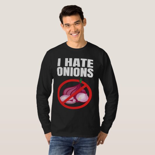 I Hate Onions T-shirt (Voorkant volledig)