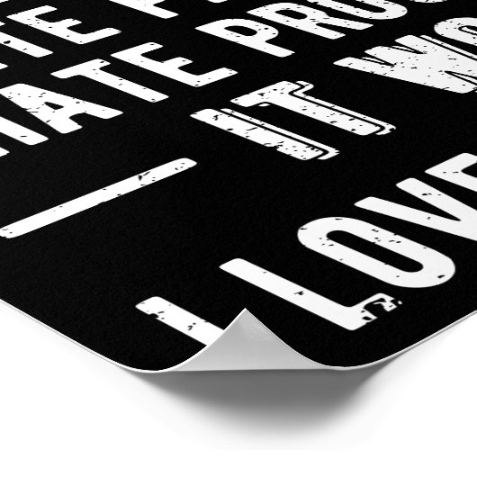 I Hate Programming - Funny Programmer II Poster (Hoek)