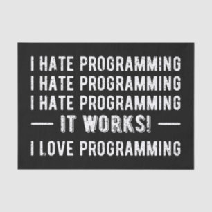 I Hate Programming - Funny Programmer II Tissuepapier
