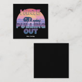 I Hate Pulling Out Funny RV Camper Camping Design Vierkante Visitekaartje (Voorkant / Achterkant)