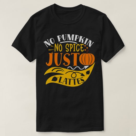 I Hate Pumpkin Spice T-shirt (Design voorkant)