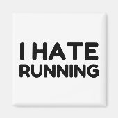 I HATE RUNNING MAGNEET (Voorkant)