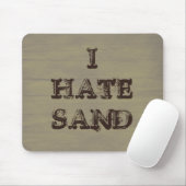 I HATE SAND Funny Militaire Soldaat Humor Muismat (Met muis)