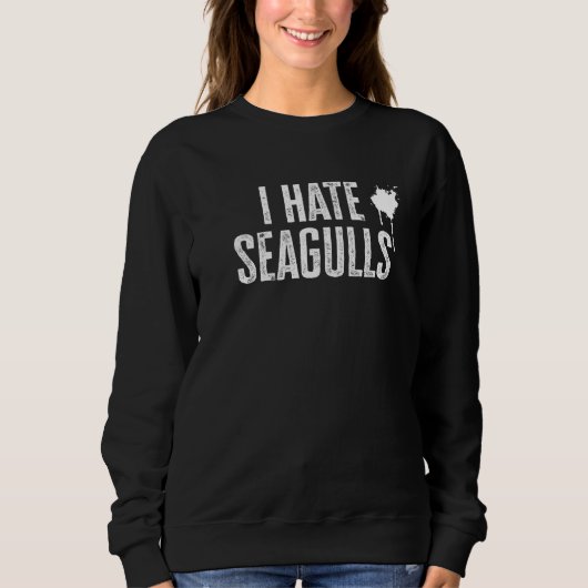 I Hate Seagulls Trui (Voorkant)