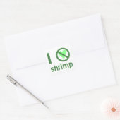 I Hate Shrimp Vierkante Sticker (Envelop)