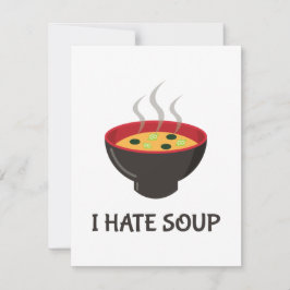 I Hate Soup