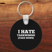I Hate Taekwondo Sleutelhanger (Voorkant)