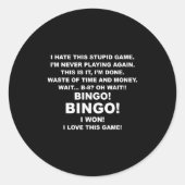 I Hate This Stud Game I'm Never Playing Again Bing Ronde Sticker (Voorkant)